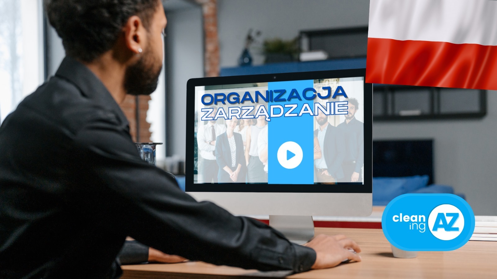 Cleaning AZ – Nadzór – szkolenie online